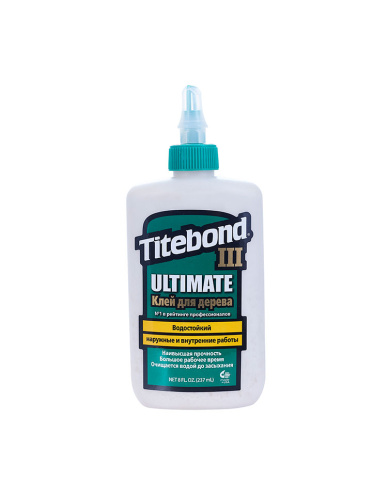 Клей Titebond III Ulnimate, столярный, повышенной влагостойкости 237 гр